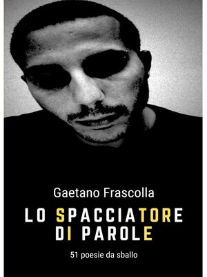 cover image of Lo spacciatore di parole
